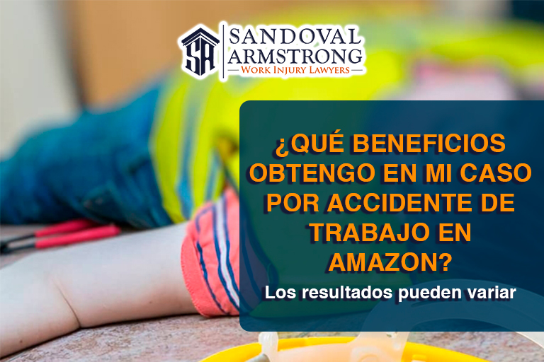 Qué Beneficios Obtengo En Mi Caso Por Accidente De Trabajo En Amazon