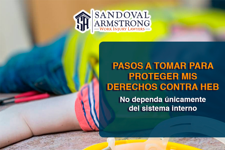 ¿Qué pasos debo tomar para proteger mis derechos en un caso contra HEB?