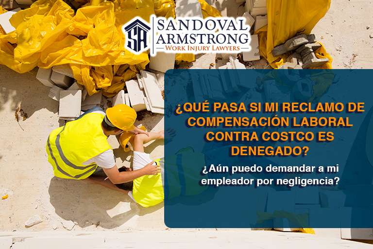 ¿Qué pasa si mi reclamo de compensación laboral contra Costco es denegado? ¿Aún puedo demandar a mi empleador por negligencia?
