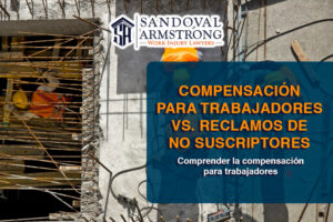 Compensación para trabajadores vs. Reclamos de no suscriptores en el norte de Texas