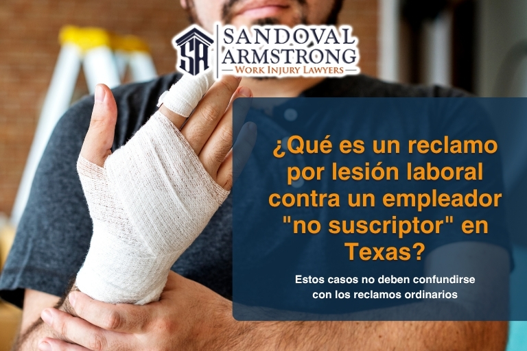 ¿Qué es un reclamo por lesión laboral contra un empleador “no suscriptor” en Texas?
