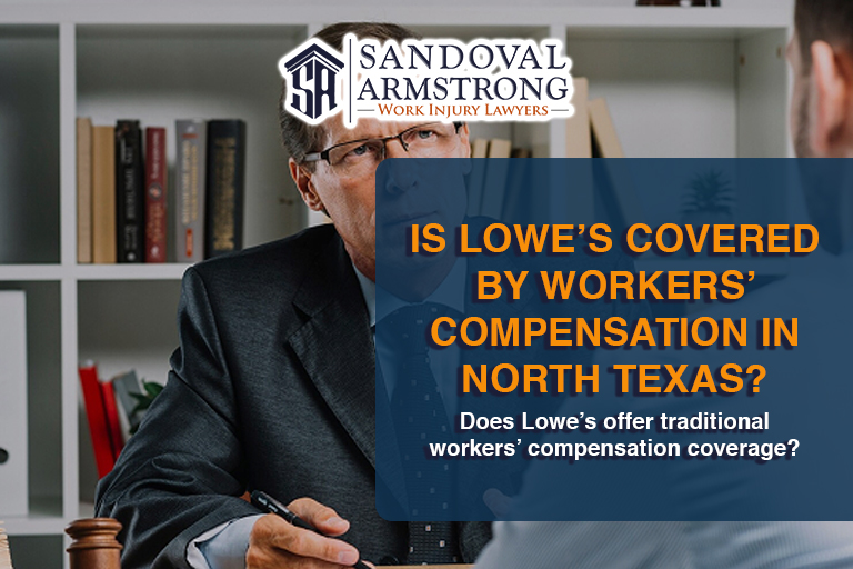 Is Lowe’s Covered by Workers’ Compensation in North Texas?