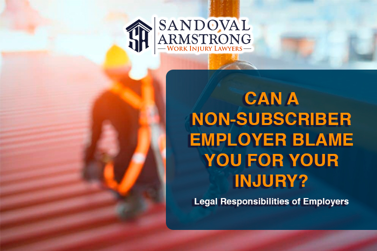 Can a Non-Subscriber Employer Blame You for Your Injury?