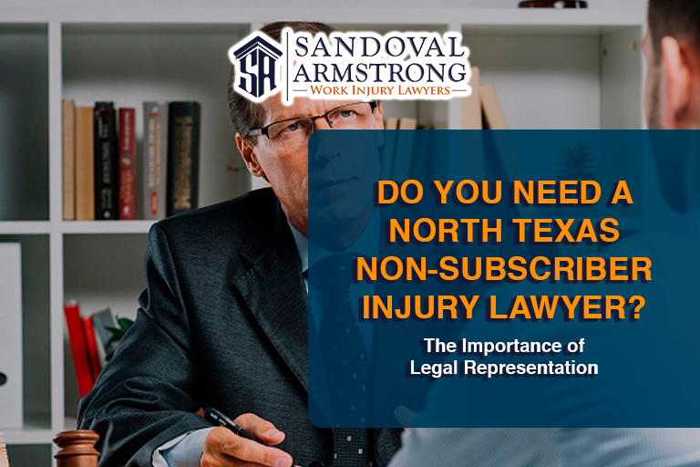 Do You Need a North Texas Non-Subscriber Injury Lawyer?