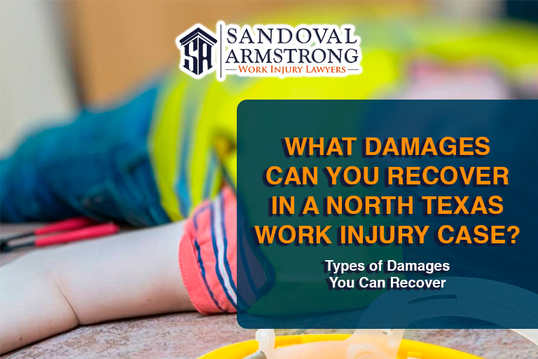 What Damages Can You Recover in a North Texas Work Injury Case?