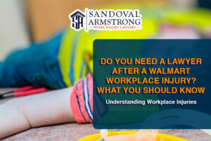 Do You Need a Lawyer After a Walmart Workplace Injury in Allen, Texas? What You Should Know