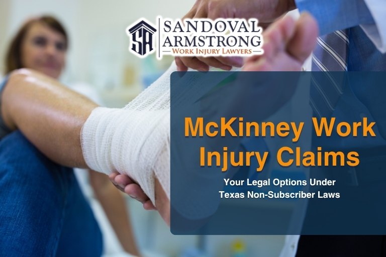 McKinney Work Injury Claims: Your Legal Options Under Texas Non-Subscriber Laws