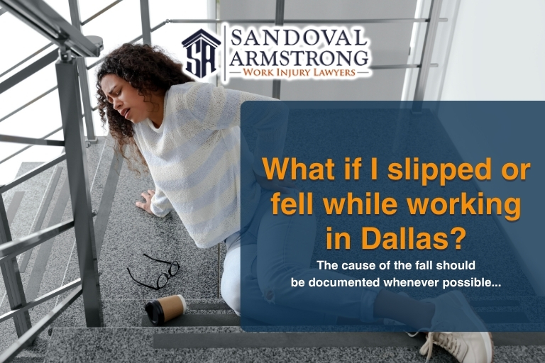What if I slipped or fell while working in Dallas?