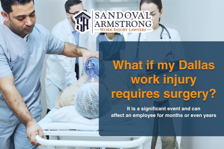 What if my Dallas work injury requires surgery?