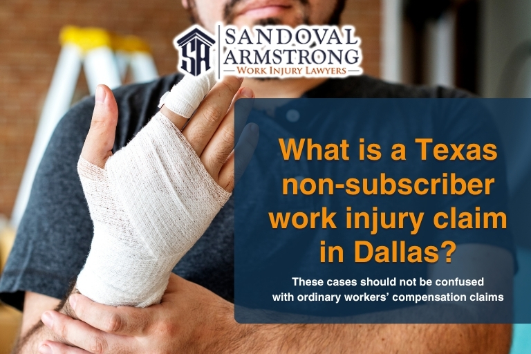 What is a Texas non-subscriber work injury claim in Dallas?