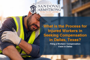 What is the Process for Injured Workers in Seeking Compensation in Dallas, Texas?